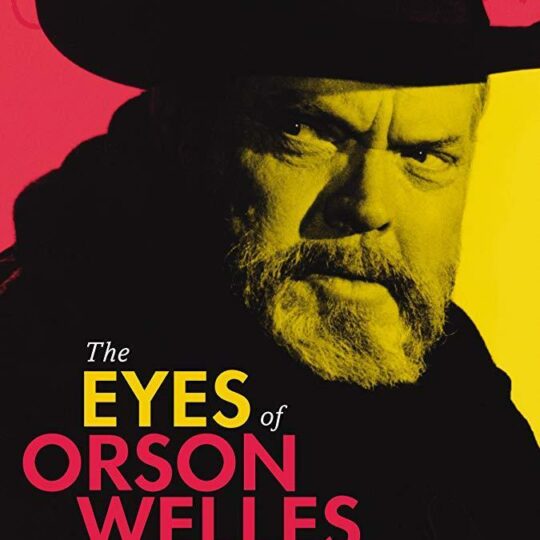 LA MIRADA DE ORSON WELLES