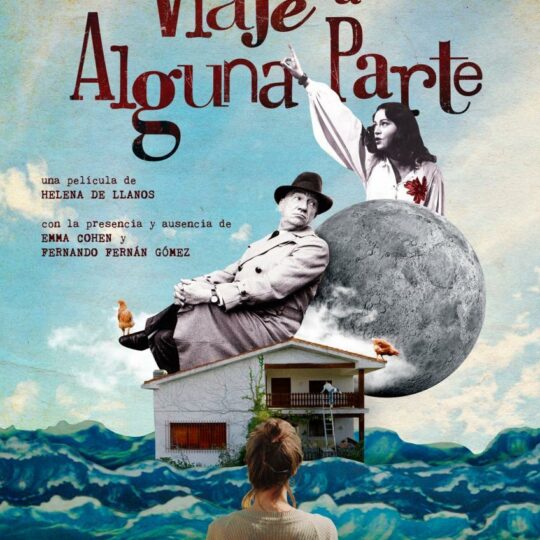 VIAJE A ALGUNA PARTE