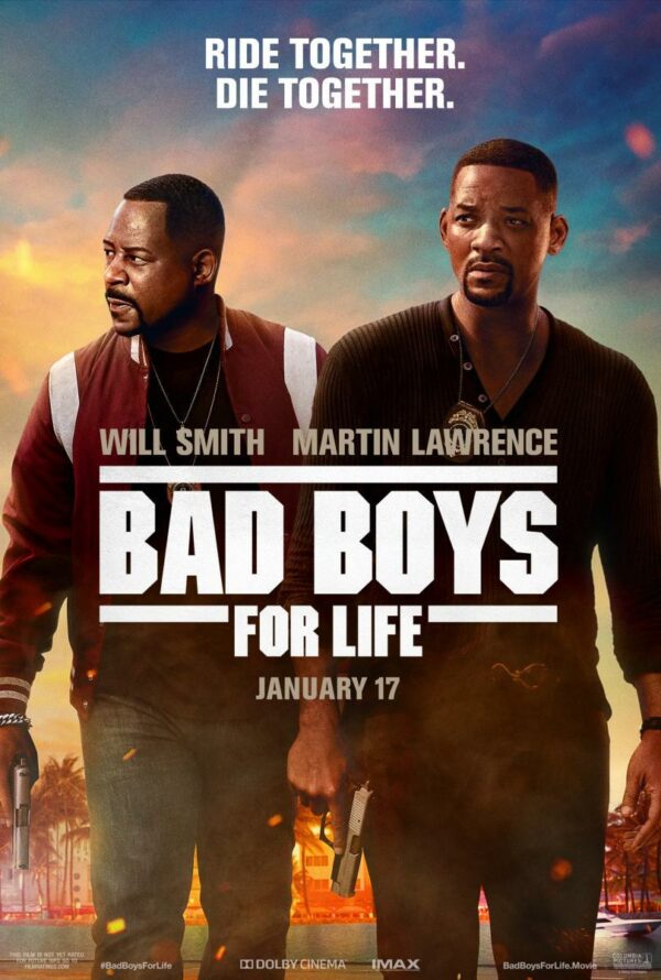 BAD BOYS. FOR LIFE