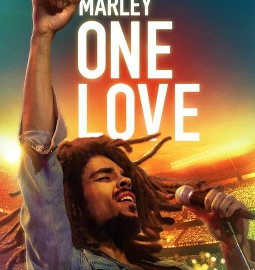 BOB MARLEY: ONE LOVE (Biopic - Musical)