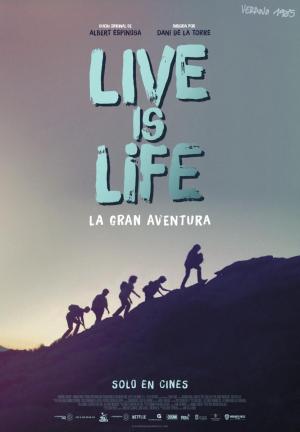 LIVE IS LIVE. LA GRAN AVENTURA