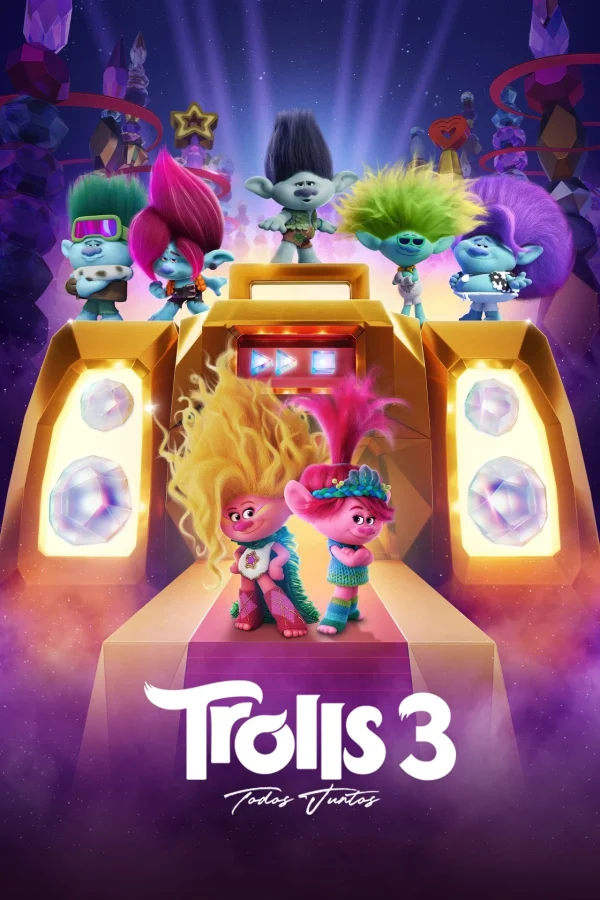 TROLLS 3. TODOS JUNTOS