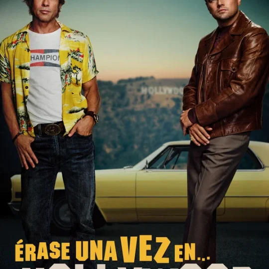 ERASE UNA VEZ EN HOLLYWOOD