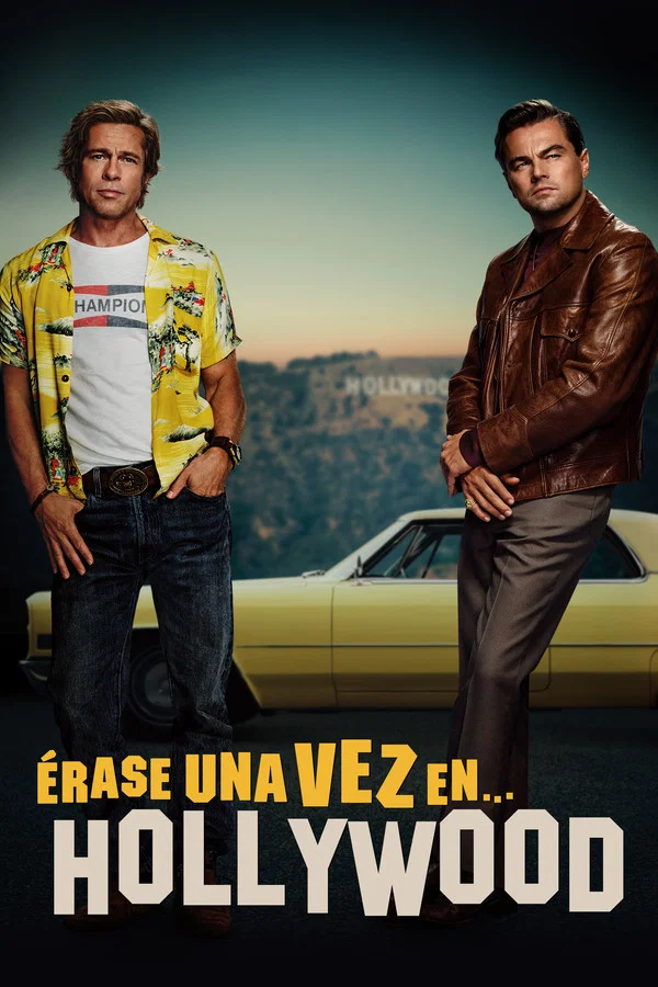 ERASE UNA VEZ EN HOLLYWOOD